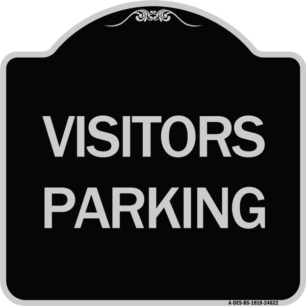 Signmission Parking Lot Visitors Parking Heavy-Gauge Aluminum Architectural Sign, 18" x 18", BS-1818-24622 A-DES-BS-1818-24622 - main